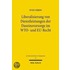 Liberalisierung Von Dienstleistungen Der Daseinsvorsorge Im Wto- Und Eu-recht
