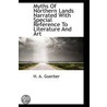 Myths Of Northern Lands Narrated With Special Reference To Literature And Art by Helene A. Guerber