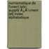 Numismatique De L'Orient Latin; Supplã¯Â¿Â½Ment [Et] Index Alphabetique