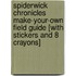 Spiderwick Chronicles Make-Your-Own Field Guide [With Stickers and 8 Crayons]