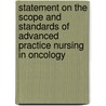 Statement on the Scope And Standards of Advanced Practice Nursing in Oncology door L.A. Jacobs