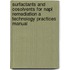 Surfactants and Cosolvents for Napl Remediation a Technology Practices Manual