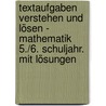 Textaufgaben verstehen und lösen - Mathematik 5./6. Schuljahr. Mit Lösungen by Ilse Gretenkord