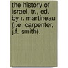 The History Of Israel, Tr., Ed. By R. Martineau (J.E. Carpenter, J.F. Smith). by Heinrich Ewald