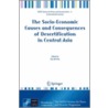 The Socio-Economic Causes and Consequences of Desertification in Central Asia by Roy Behnke
