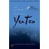 The Teachings of Billionaire Yen Tzu: Realising Desires; Needing Nothing v. 2