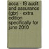 Acca - F8 Audit And Assurance (Gbr) - Extra Edition Specifically For June 2010