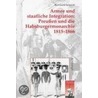 Armee und staatliche Integration: Preußen und die Habsburgmonarchie 1815-1866 by Bernhard Schmidt