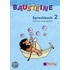 Bausteine Sprachbuch 2. Ausgabe N. Lateinische Ausgangsschrift. Neubearbeitung