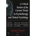 Critical Review Of The Current Trends In Psychotherapy And Clinical Psychology