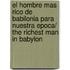 El Hombre mas rico de babilonia para nuestra epoca/ The Richest Man in Babylon