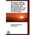 Ensayo Sobre La Historia Del Derecho De Propiedad Y Su Estado Actual En Europa