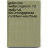 Green Line Vertiefungskurs Mit Audio-cd. Einführungsphase Nordrhein-westfalen door Marion Horner