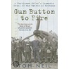 Gun Button To Fire A Hurricane Pilot's Dramatic Story Of The Battle Of Britain by Tom Neil