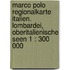 Marco Polo Regionalkarte Italien. Lombardei, Oberitalienische Seen 1 : 300 000