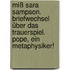 Miß Sara Sampson. Briefwechsel über das Trauerspiel. Pope, ein Metaphysiker!