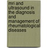 Mri And Ultrasound In The Diagnosis And Management Of Rheumatological Diseases door James D. Katz