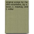 Original Songs For The Rifle Volunteers, By S. Lover, C. Mackay, And T. Miller