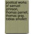 Poetical Works Of Samuel Johnson, Thomas Parnell, Thomas Gray, Tobias Smollett