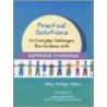 Practical Solutions To Everyday Challenges For Children With Asperger Syndrome door M.D. McAfee Jeanette
