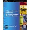 Refrigerant Transition & Recovery Certification Program Manual for Technicians door solutions Delta T. Solutions