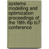 Systems Modelling and Optimization Proceedings of the 18th Ifip Tc7 Conference door Michael P. Polis