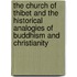 The Church of Thibet and the Historical Analogies of Buddhism and Christianity