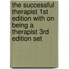 The Successful Therapist 1st Edition with on Being a Therapist 3rd Edition Set door Larina Kase