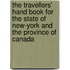 The Travellers' Hand Book For The State Of New-York And The Province Of Canada