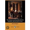 The Virtuoso And The Artist, On The Overture, And An End In Paris (Dodo Press) by Richard Wagner