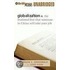globalization, N. the Irrational Fear That Someone in China Will Take Your Job