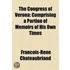 Congress Of Verona (Volume 1); Comprising A Portion Of Memoirs Of His Own Times