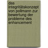 Das Integritätskonzept von Pollmann zur Bewertung der Probleme des Enhancement door Constanze Sieger