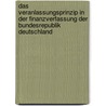 Das Veranlassungsprinzip in der Finanzverfassung der Bundesrepublik Deutschland door Georg Trapp