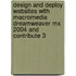 Design And Deploy Websites With Macromedia Dreamweaver Mx 2004 And Contribute 3