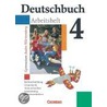 Deutschbuch 4. Arbeitsheft. Baden-Württemberg. Gymnasium. Neue Rechtschreibung by Unknown