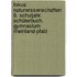Fokus Naturwissenschaften 6. Schuljahr. Schülerbuch. Gymnasium Rheinland-Pfalz