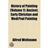 History Of Painting (Volume 1); Ancient, Early Christian And Mediaeval Painting