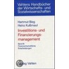 Investitions- und Finanzierungsmanagement 3. Finanzwirtschaftliche Entscheidung door Hartmut Bieg