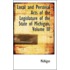 Local And Personal Acts Of The Legislature Of The State Of Michigan, Volume Iii