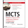 Mcts Windows Server 2008 Applications Infrastructure Configuration (with Cdrom) door Rawlinson Rivera