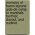 Memoirs Of Baron Lejeune Aide-De-Camp To Marshals Berthier, Davout, And Oudinot