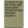 Memoirs Of The Life Of The Right Honourable Richard Brinsley Sheridan, Volume 1 door Anonymous Anonymous
