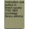Methodism and Politics in British Society 1750-1850 (Routledge Library Editions door David Hempton