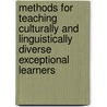 Methods for Teaching Culturally and Linguistically Diverse Exceptional Learners by John Hoover