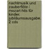 Nachtmusik Und Zauberflöte / Mozart-hits Für Kinder. Jubiläumsausgabe. 2 Cds