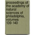Proceedings Of The Academy Of Natural Sciences Of Philadelphia, Volumes 139-140