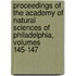 Proceedings Of The Academy Of Natural Sciences Of Philadelphia, Volumes 145-147
