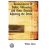 Reminiscences Of Dollar, Tillicoultry, And Other Districts Adjoining The Ochils by William Gibson