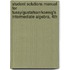 Student Solutions Manual For Tussy/Gustafson/Koenig's Intermediate Algebra, 4th